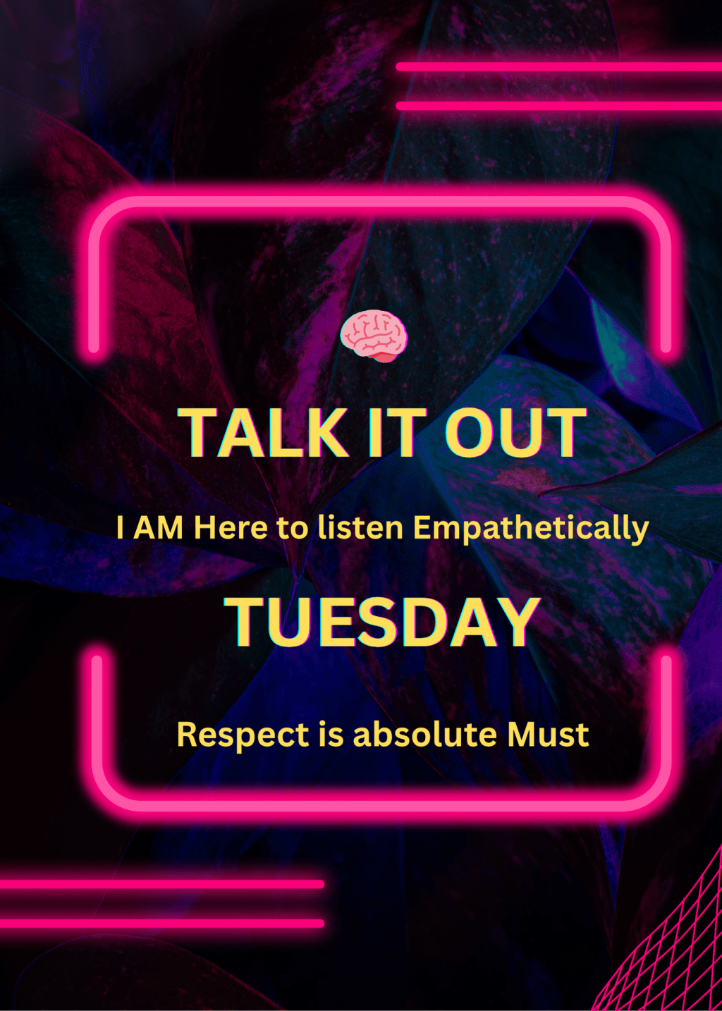Talk it out&nbsp;Tuesday